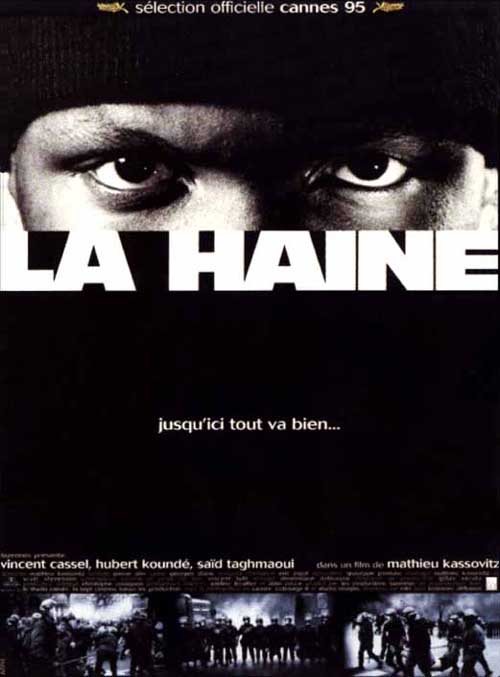 LA HAINE